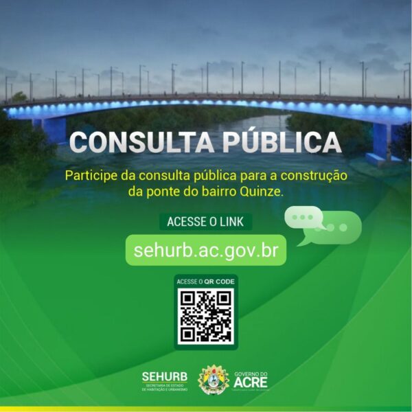 Consulta Pública para a construção da ponte do bairro Quinze.